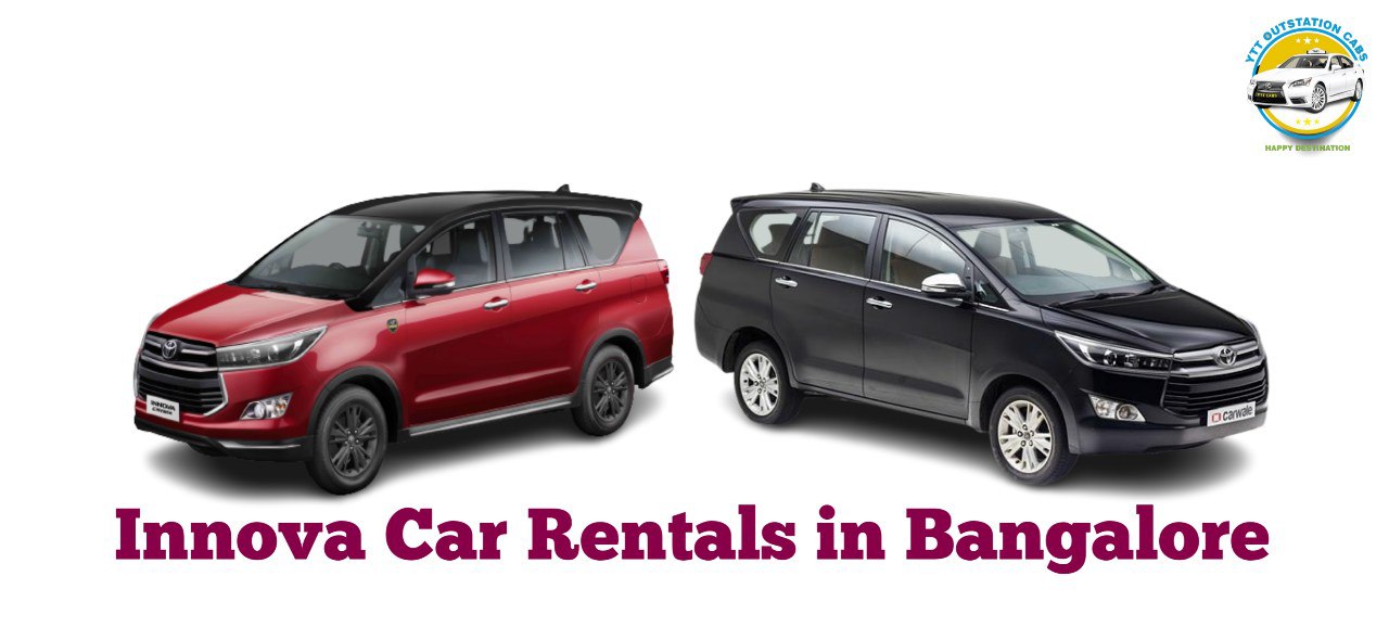 Innova Car Rentals in Bangalore  | Innova for Rent with Driver